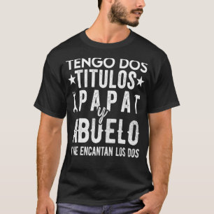 Regalos Para Abuelo Dia Del Padre Camiseta Mejor P T-Shirt