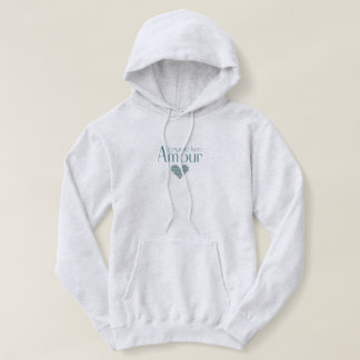Regarde Avec Amour Hoodie