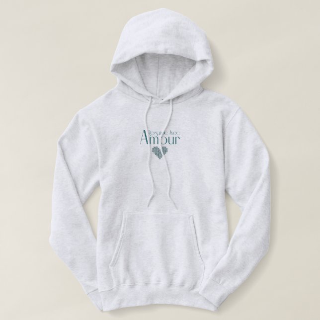 Regarde Avec Amour Hoodie (Design Front)