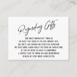 Regarding Gifts Modern Handwriting Simple Wedding Enclosure Card<br><div class="desc">These simple, distinctive card inserts were designed to match other items in a growing event suite that features a modern casual handwriting font over a plain background you can change to any color you like. On the front side you read "Regarding Gifts" in the featured type; on the back I've...</div>