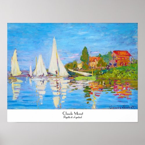 Regatta at Argenteuil Claude Monet Poster