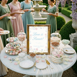 Regency Floral "Love Is Sweet " Treat Sign Invitation