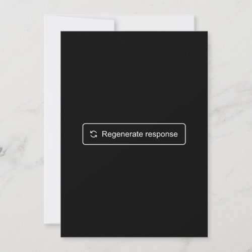 Regenerate Response Apology Card