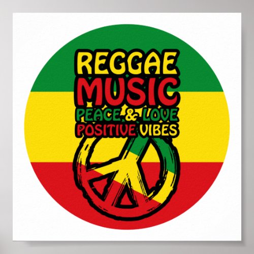 Reggae and Peace Symbol with positive quotes Poster