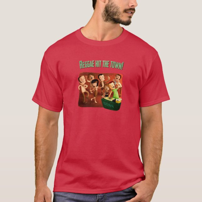 Reggae hit The Town! T-Shirt (Front)