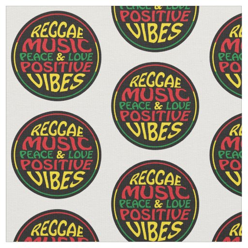Reggae Music with positive sayings and quotes Fabric