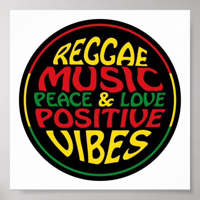 Reggae Music with positive sayings and quotes Poster (Front)