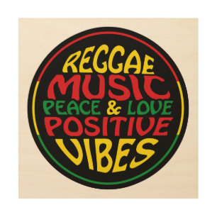 Reggae Music with positive sayings and quotes Wood Wall Art