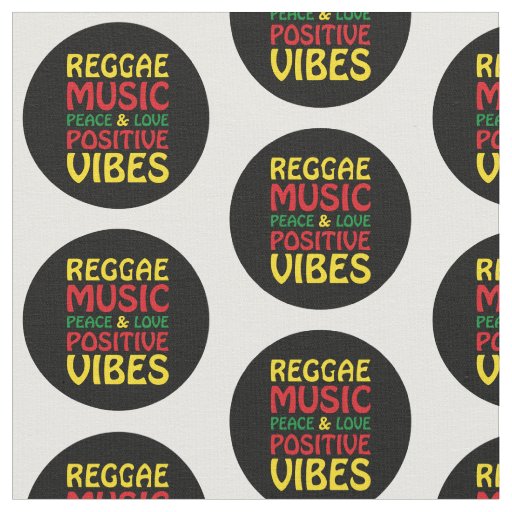 Reggae Music with positive sayings Fabric