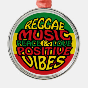 Reggae Music with positive sayings Metal Ornament