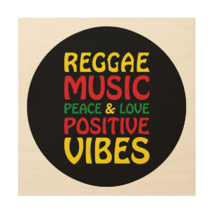 Reggae Music with positive sayings Wood Wall Art
