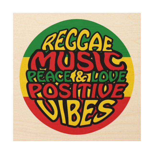 Reggae Music with positive sayings Wood Wall Art (Front)