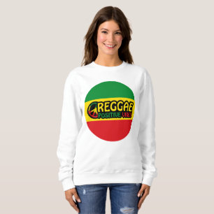 Reggae Music with positive vibes and reggae flag Sweatshirt
