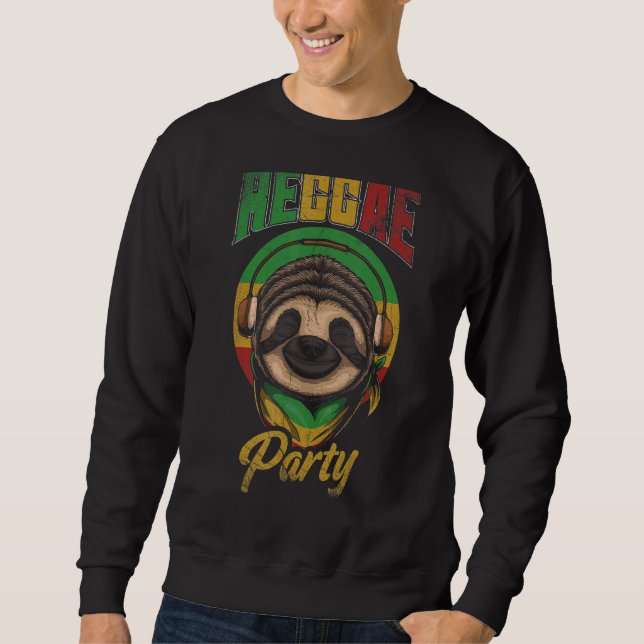 Reggae Party For Reggae Music Sweatshirt (Front)
