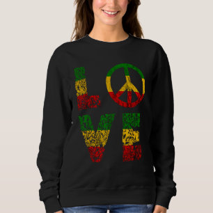 Reggae Peace Love Hippie Rasta Reggae Music Jamaic Sweatshirt