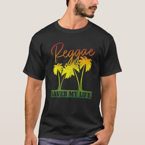 Reggae Saved My Life Jamaica Retro Vintage Rasta T_Shirt