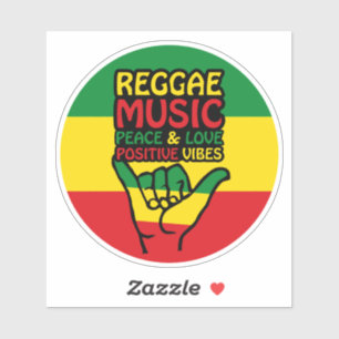 Reggae Shaka Hand with positive quotes Sticker
