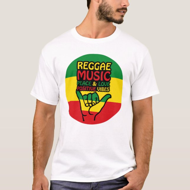 Reggae Shaka Hand with positive quotes T-Shirt (Front)
