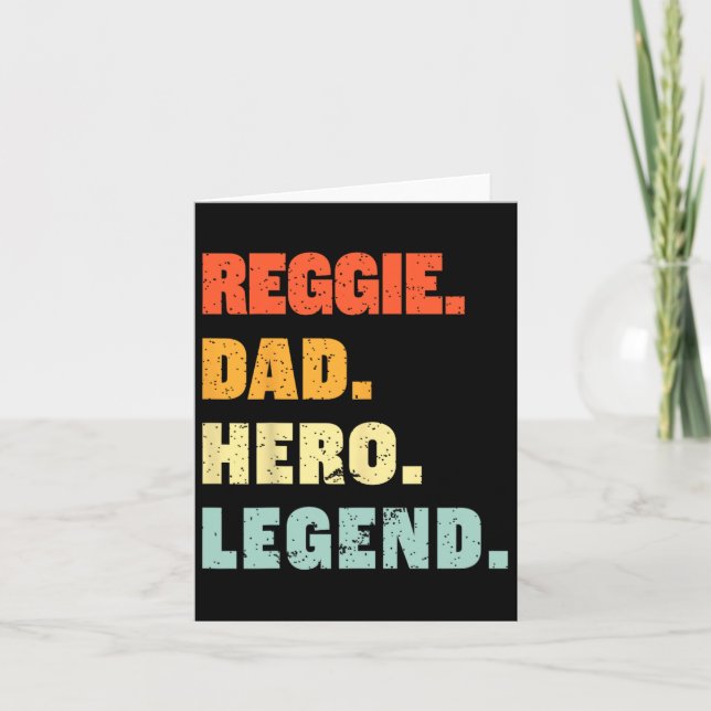 Reggie Dad Hero Legend Personalized Custom Name Fa Card (Front)