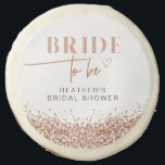 REGINA Rose Gold Blush Glitter Bride to Be Shower Sugar Cookie<br><div class="desc">This bridal shower sugar cookie features sparkly faux rose gold sequins and a fun modern blush font combination with the words,  'bride to be'. This cookie is the perfect addition to your bridal shower or bachelorette weekend.</div>