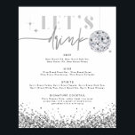 REGINA Silver Sequins Disco Let's Drink Bar Menu Poster<br><div class="desc">This bar menu poster features silver sequins and a glam font duo. Use this menu for your wedding reception,  bridal shower,  retirement party,  etc. Edit *most* wording to meet your needs.</div>