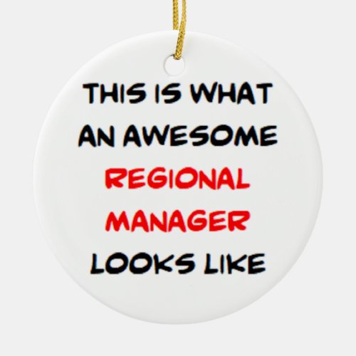 regional manager awesome ceramic ornament