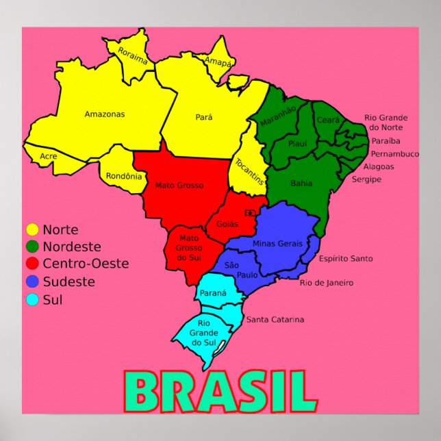 Regions of Brasil Map` Poster (Front)