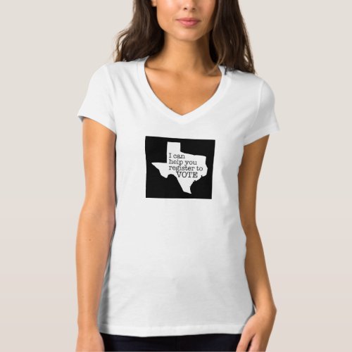 Register Texas Voter v_neck t_shirt
