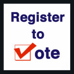 Register To Vote 2018 Poster<br><div class="desc">Take control of your future. Register to vote! The 2018 midterms are critical to determining who sets the agenda for the next two years in Washington DC and the State Houses across America. This election will also set the stage for the next presidential election in 2020. In some of the...</div>