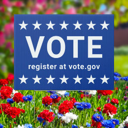 Register to Vote Blue Election Yard Sign