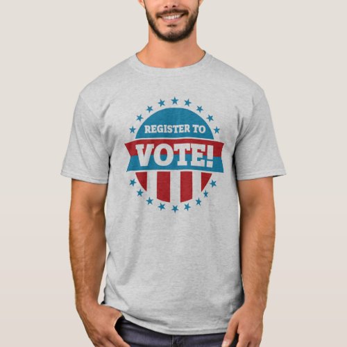 Register to Vote Mens T_Shirt