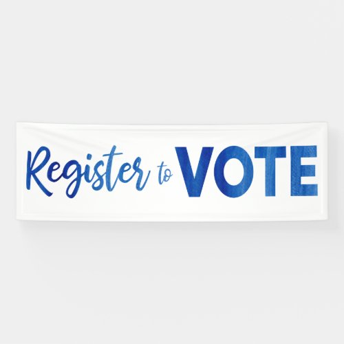 Register to Votemodern blue watercolor typography Banner