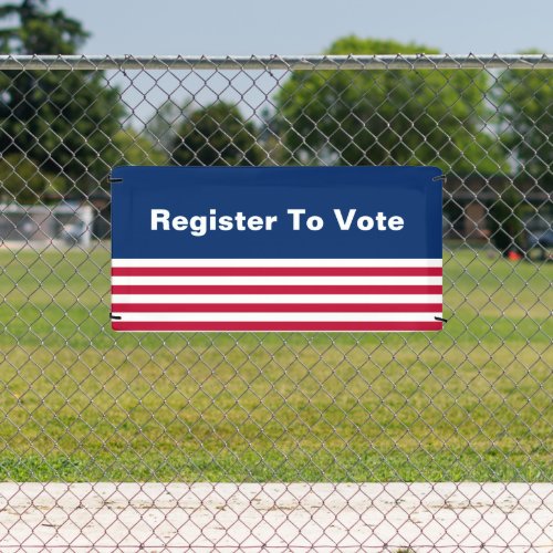 Register To Vote Patriotic Red White and Blue Banner