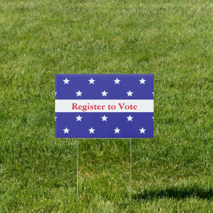 Register to Vote with Stars Get Out the Vote Sign