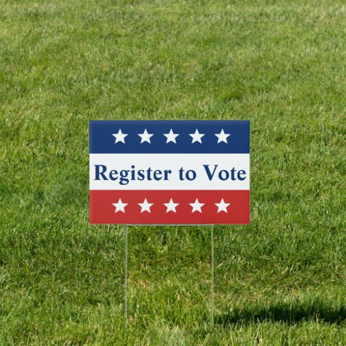Register to Vote Yard Sign