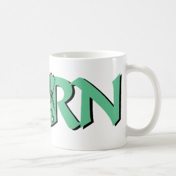 Registerd Nurse Coffee Mug by radgirl at Zazzle