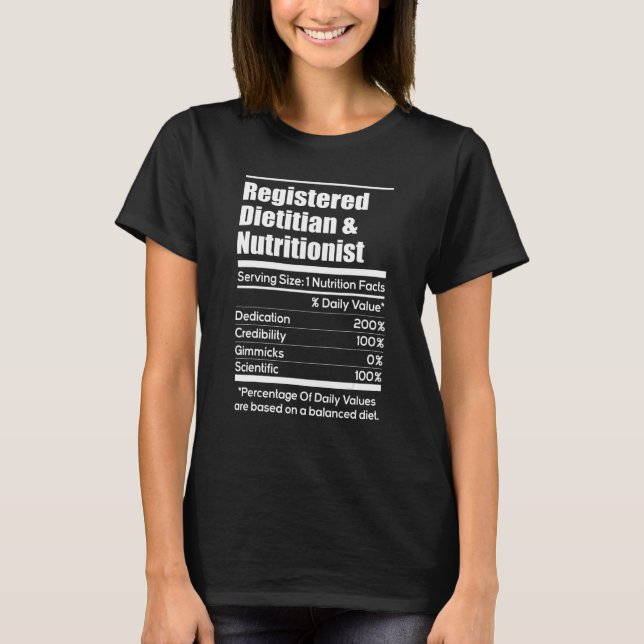 Registered Dietitian And Nutritionist  Dietetics D T-Shirt (Front)