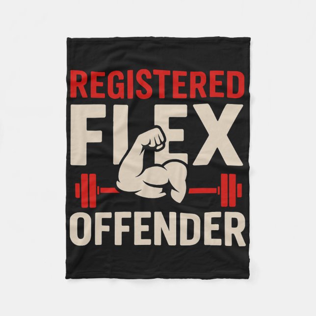 Registered Flex Offender Funny Gym Workout Bodybui Fleece Blanket (Front)