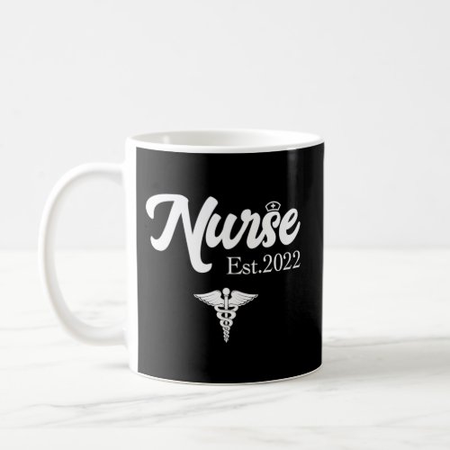 Registered Nurse Est 2022 Rn Nursing School Gradua Coffee Mug