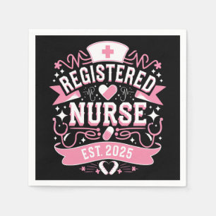 Registered Nurse Est 2025 Nursing Student Napkins