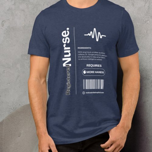 Registered Nurse – Funny Work Humor, Office Gift Tri-Blend Shirt