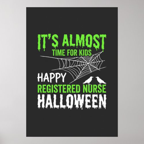 Registered Nurse Halloween Spiderweb and Raven Poster