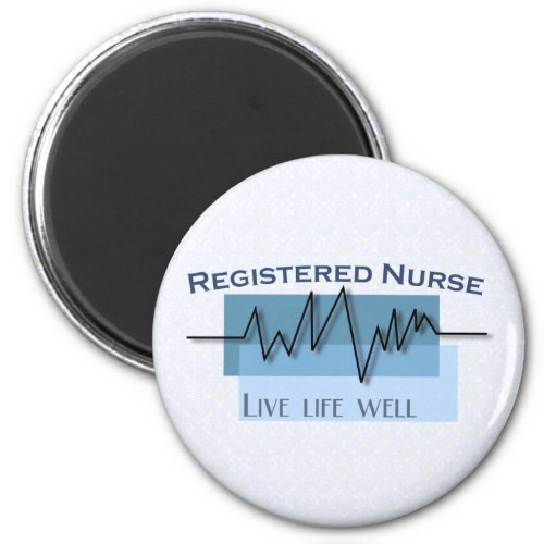 Registered Nurse Live Life Well Medical Logo Magnet