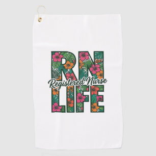 Registered Nurse RN Life Floral Vector Design_1 Golf Towel