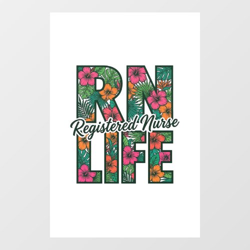 Registered Nurse RN Life Floral Vector Design_1 Window Cling