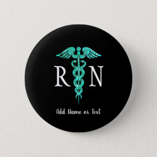 Registered Nurse RN Medical Caduceus Personalized Button