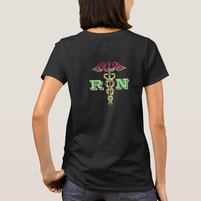 Registered Nurse RN Medical Caduceus Symbol Womens T-Shirt (Back)
