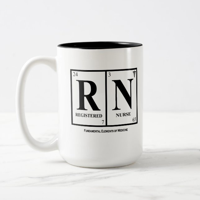 Registered Nurse (RN) Mug, with Quote Two-Tone Coffee Mug (Left)