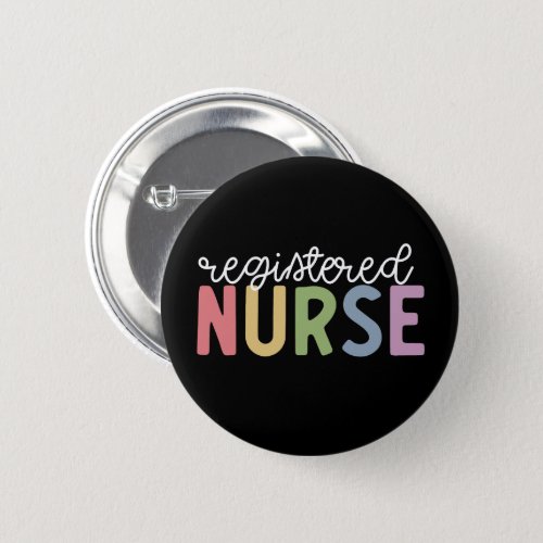 Registered Nurse RN Nurse Graduation Button