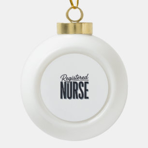 Registered Nurse Script Typography Vector Design_1 Ceramic Ball Christmas Ornament